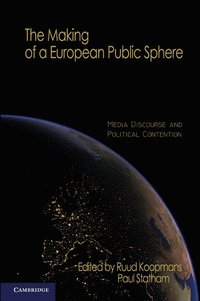 bokomslag The Making of a European Public Sphere