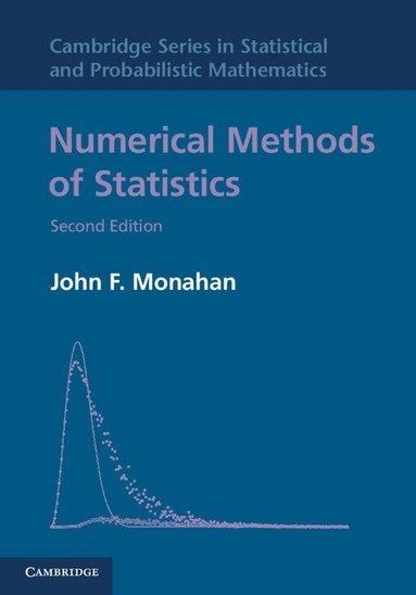 John F. Monahan - Numerical Methods of Statistics, Häftad