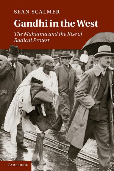 Sean Scalmer - Gandhi in the West, Häftad