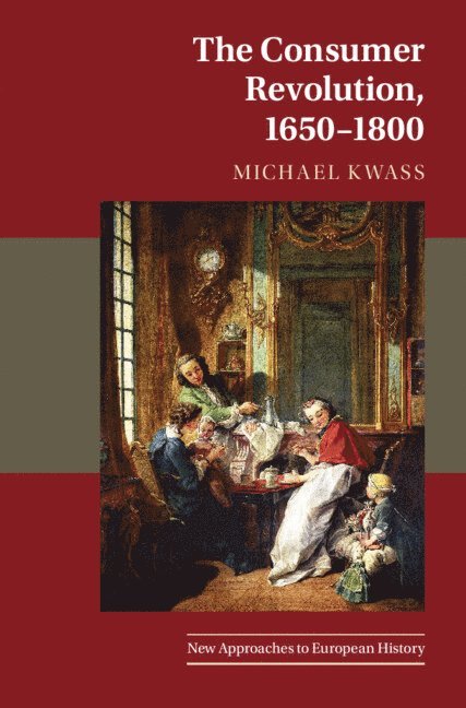 The Consumer Revolution, 1650-1800 1