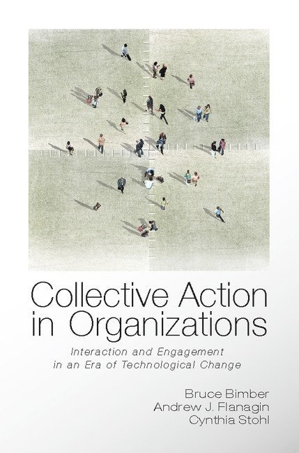 Collective Action in Organizations 1