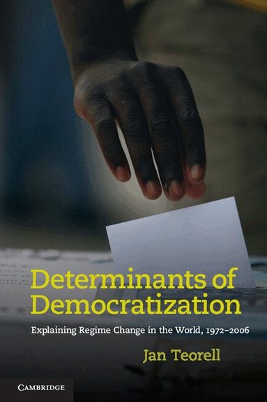Jan Teorell - Determinants of Democratization, Häftad