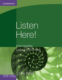 bokomslag Listen Here! Intermediate Listening Activities with Key