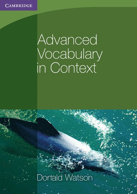 Donald Watson - Advanced Vocabulary in Context, Häftad