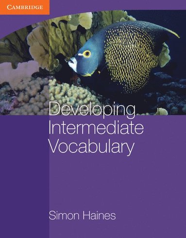 Simon Haines - Developing Intermediate Vocabulary, Häftad