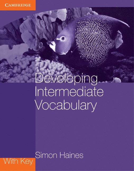 Developing Intermediate Vocabulary with Key 1