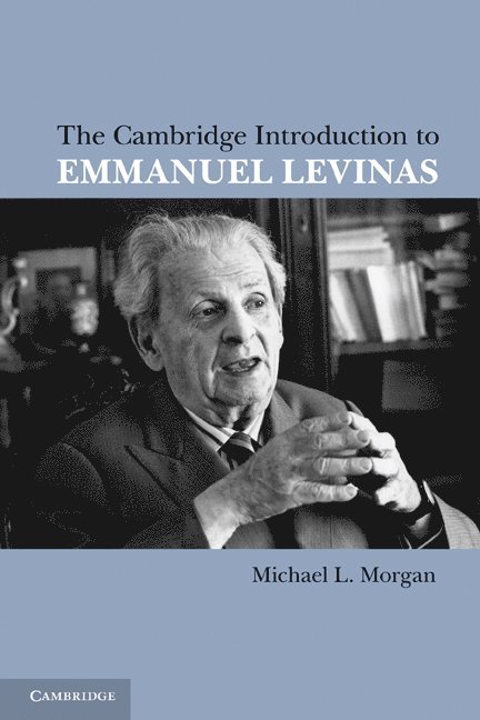 The Cambridge Introduction to Emmanuel Levinas 1