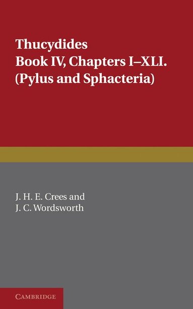 Thucydides, J. H. E. Cress, J. C. Wordsworth - Thucydides Book IV, Häftad