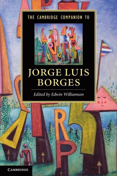 bokomslag The Cambridge Companion to Jorge Luis Borges