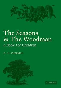 bokomslag Seasons and Woodman