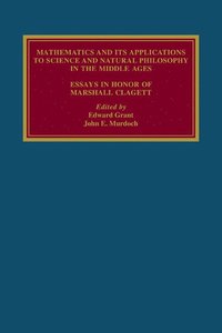 bokomslag Mathematics and its Applications to Science and Natural Philosophy in the Middle Ages