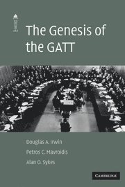 Douglas A. Irwin, Petros C. Mavroidis, Alan O. Sykes, New Hampshire) Irwin, Douglas A. (Dartmouth College, New York) Mavroidis, Petros C. (Columbia University, California) Sykes, Alan O. (Stanford University - Genesis of the GATT, Häftad