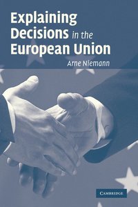 bokomslag Explaining Decisions in the European Union