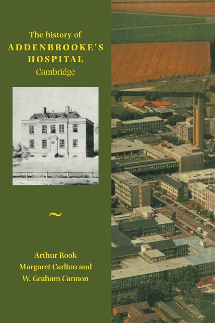 History of Addenbrooke's Hospital, Cambridge 1