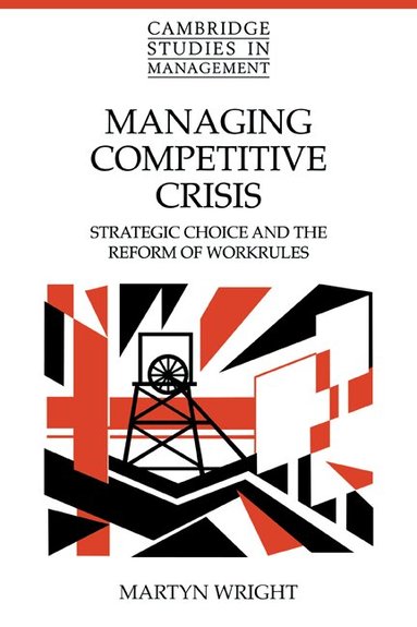 Martyn Wright - Managing Competitive Crisis, Häftad