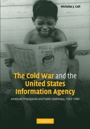 The Cold War and the United States Information Agency
