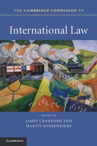 bokomslag The Cambridge Companion to International Law