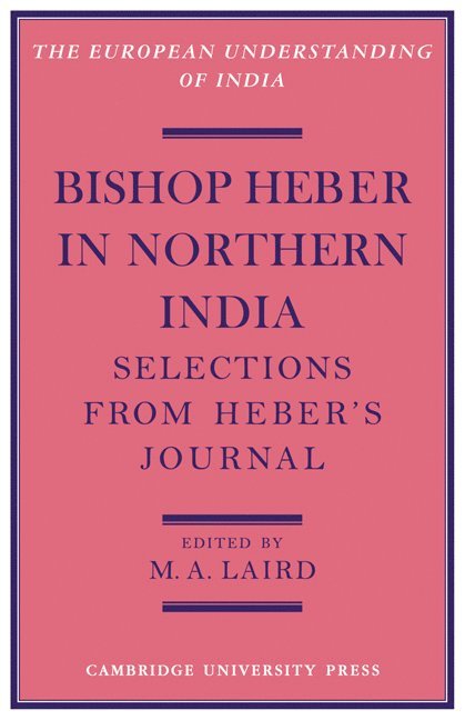 Bishop Heber in Northern India 1