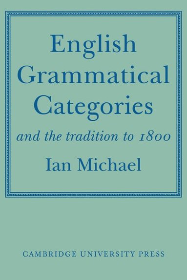 bokomslag English Grammatical Categories