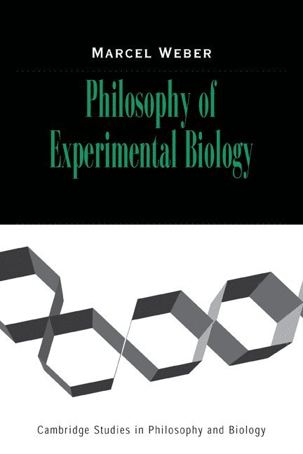 Philosophy of Experimental Biology 1