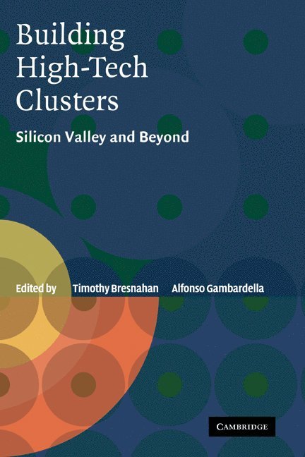 Building High-Tech Clusters 1