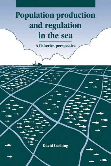 bokomslag Population Production and Regulation in the Sea