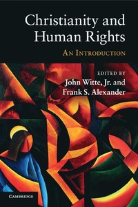 bokomslag Christianity and Human Rights