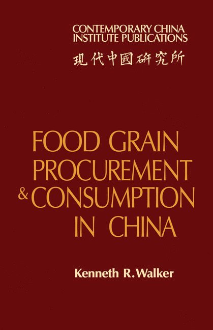 Food Grain Procurement and Consumption in China 1