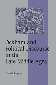 bokomslag Ockham and Political Discourse in the Late Middle Ages