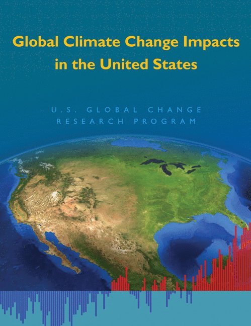 Global Climate Change Impacts in the United States 1