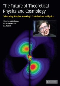bokomslag The Future of Theoretical Physics and Cosmology