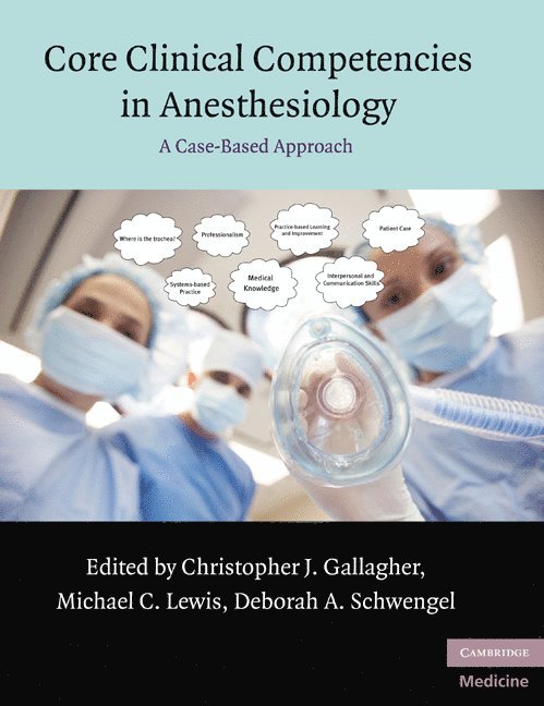 Core Clinical Competencies in Anesthesiology 1