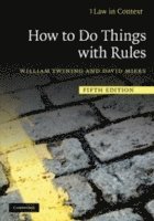 How to Do Things with Rules 1