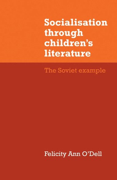 bokomslag Socialisation through Children's Literature