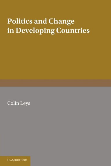 bokomslag Politics and Change in Developing Countries