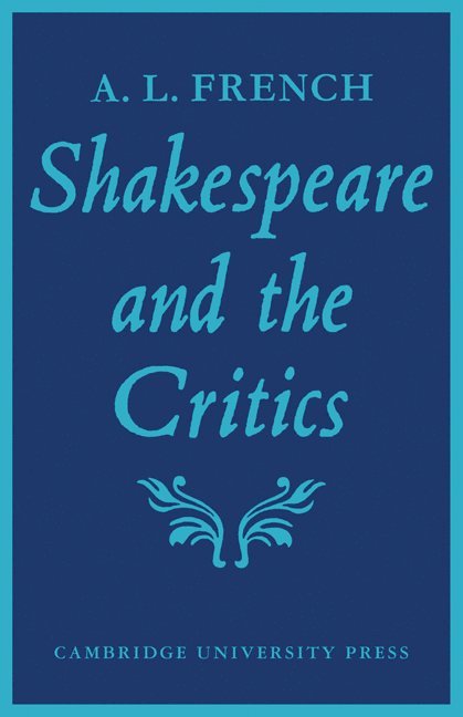 Shakespeare and the Critics 1