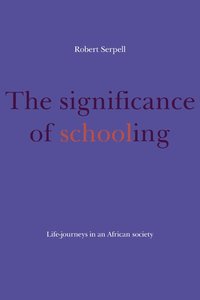 bokomslag The Significance of Schooling
