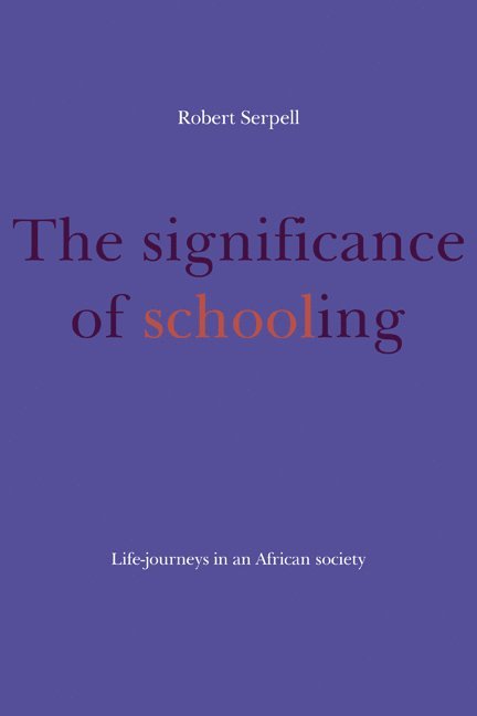 The Significance of Schooling 1