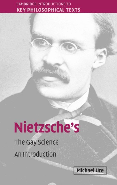 Nietzsche's The Gay Science 1