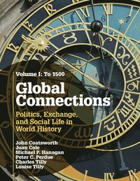 bokomslag Global Connections: Volume 1, To 1500