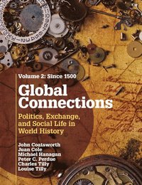 bokomslag Global Connections: Volume 2, Since 1500