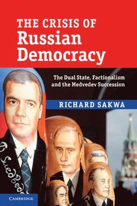 bokomslag The Crisis of Russian Democracy