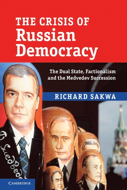The Crisis of Russian Democracy 1