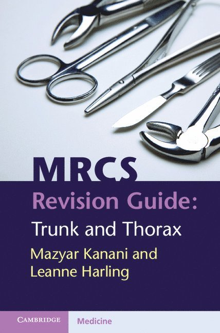 MRCS Revision Guide: Trunk and Thorax 1