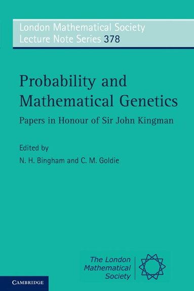 N. H. Bingham, C. M. Goldie - Probability and Mathematical Genetics, Häftad