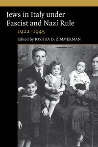 bokomslag Jews in Italy under Fascist and Nazi Rule, 1922-1945