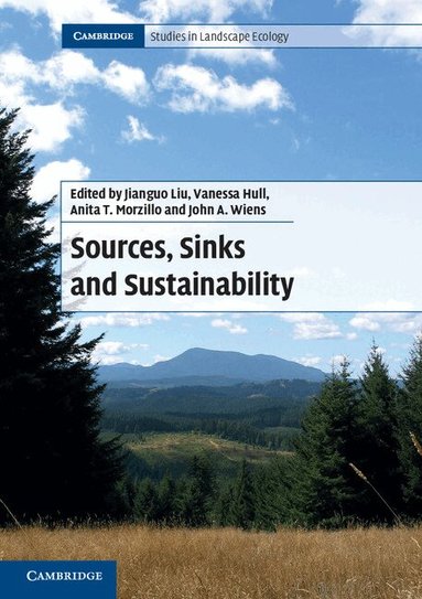 Jianguo Liu, Vanessa Hull, Anita T. Morzillo, John A. Wiens - Sources, Sinks and Sustainability, Häftad