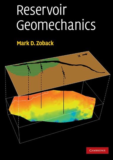 Mark D. Zoback - Reservoir Geomechanics, Häftad