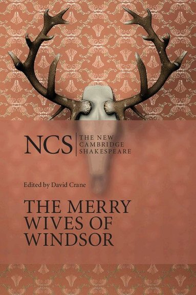 William Shakespeare, David Crane - The Merry Wives of Windsor, Häftad