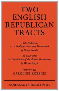 bokomslag Two English Republican Tracts
